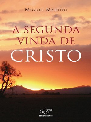 cover image of A segunda vinda de Cristo